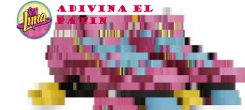 adivina el patin (soy luna)